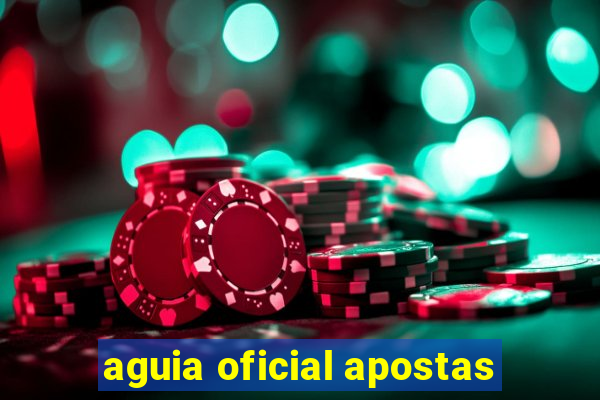 aguia oficial apostas